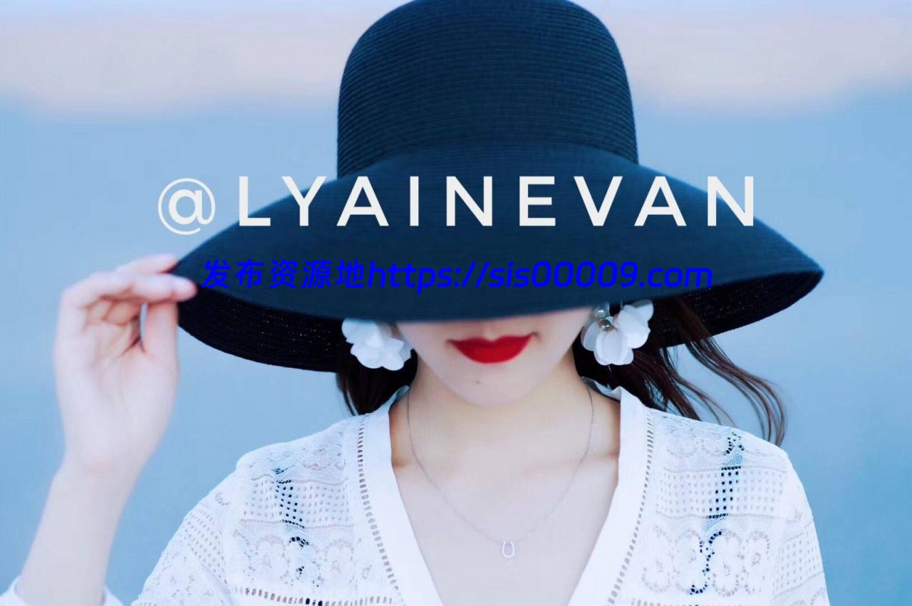 Twitter超级好看气质网红特莱莎@lyainevan最全集【百度网盘/57P/60V/3.24GB】 8