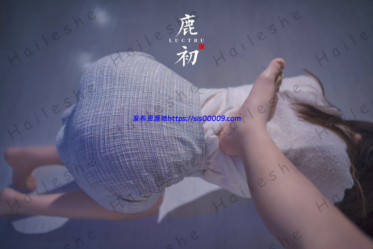 鹿初系列 摄影师 L.L VISION 与模特X爱【842P/45V/1.6G】 20