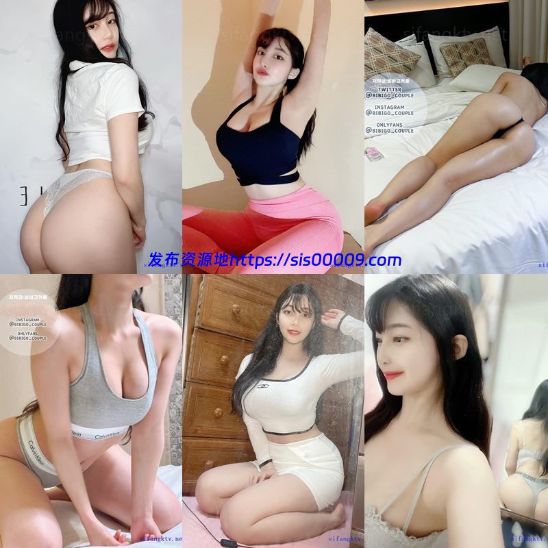 推特韩国福利姬OnlyFans@BIBIGO_Couple 极品身材女友【23V/5.3GB】 2