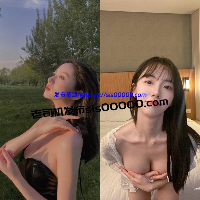 X推特颜值天花板超美女神【焕儿】4K合集【NP/NV/34GB】 1