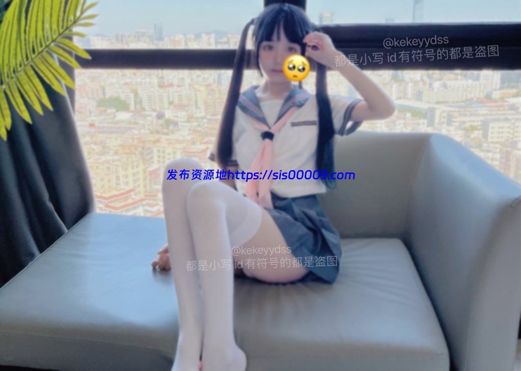 推特福利姬 可可yyds（S+)【 NPNV/350MB】 6