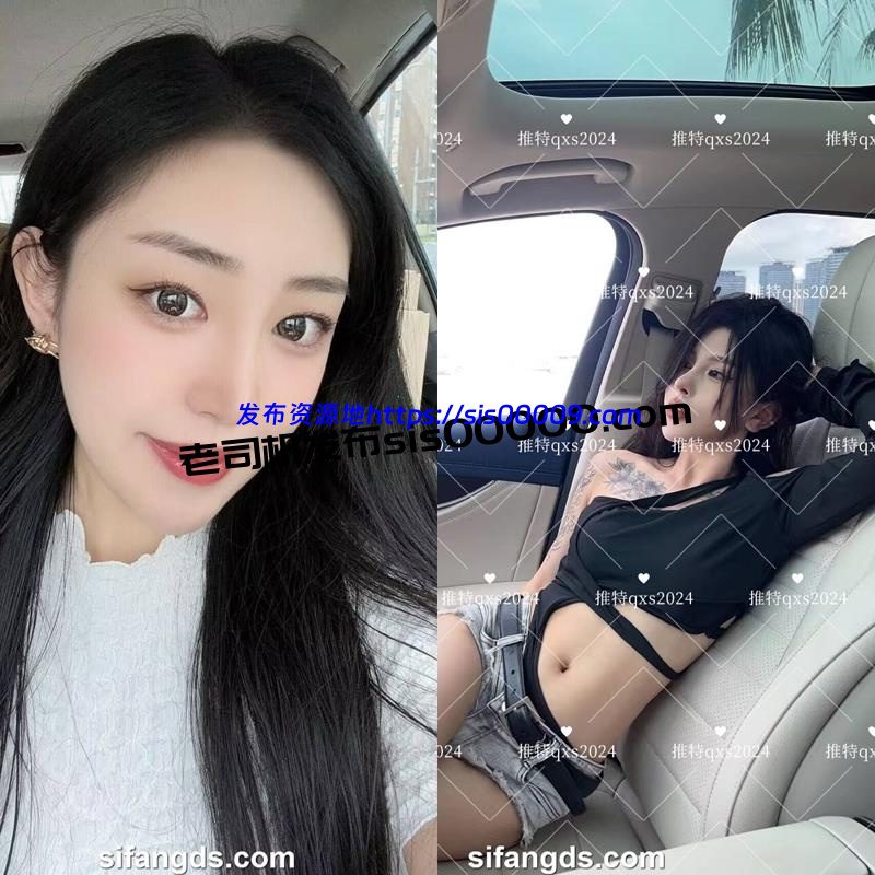 推特约P大神高颜女神@qxs2024 Q先森付费私拍【NP/NV/26GB】 1