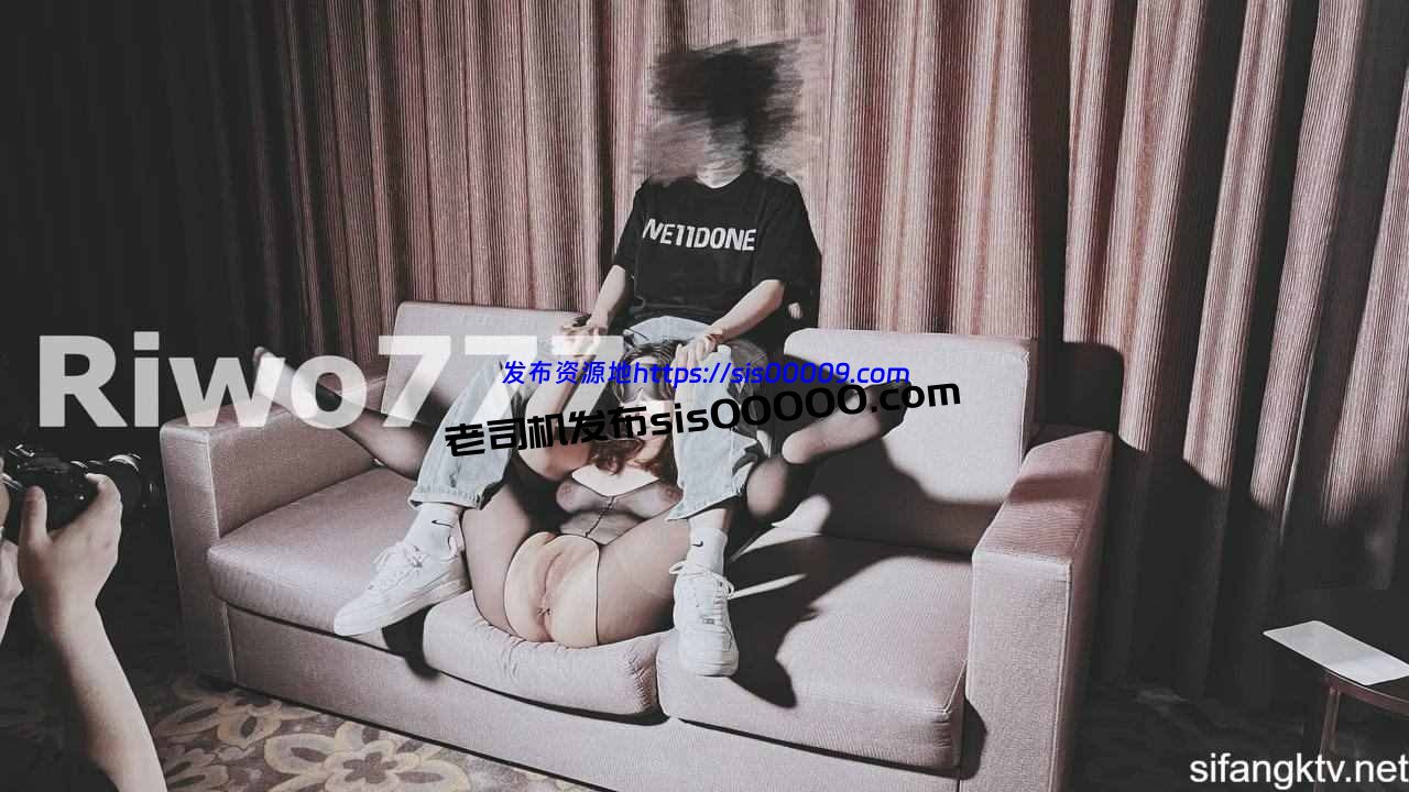 推特绿帽大神淫妻@Riwo777 王女士很害羞【272P/69V/6.7GB】 10