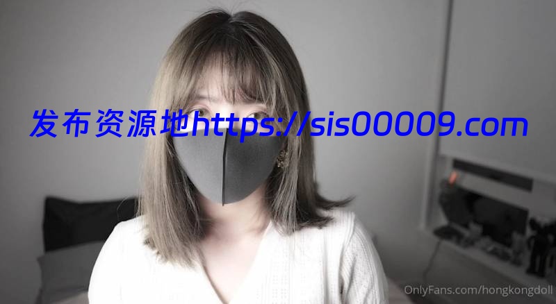 最新HongKongDoll最新「纯爱」系列短片完整版  1.97G 5