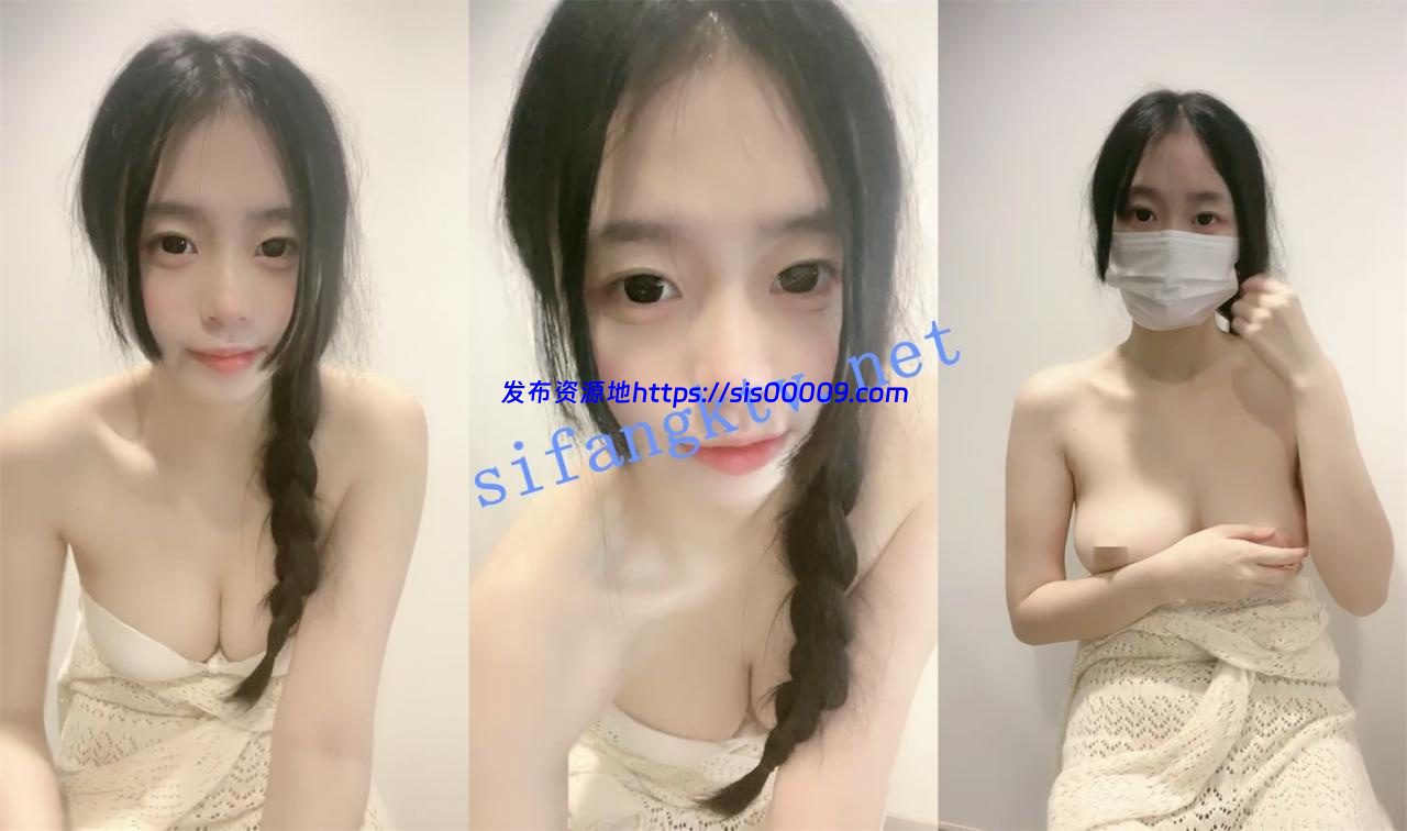 美胸萝莉~肌肤吹弹可破【菠萝果酱】风格大变 大方秀奶扣逼 1